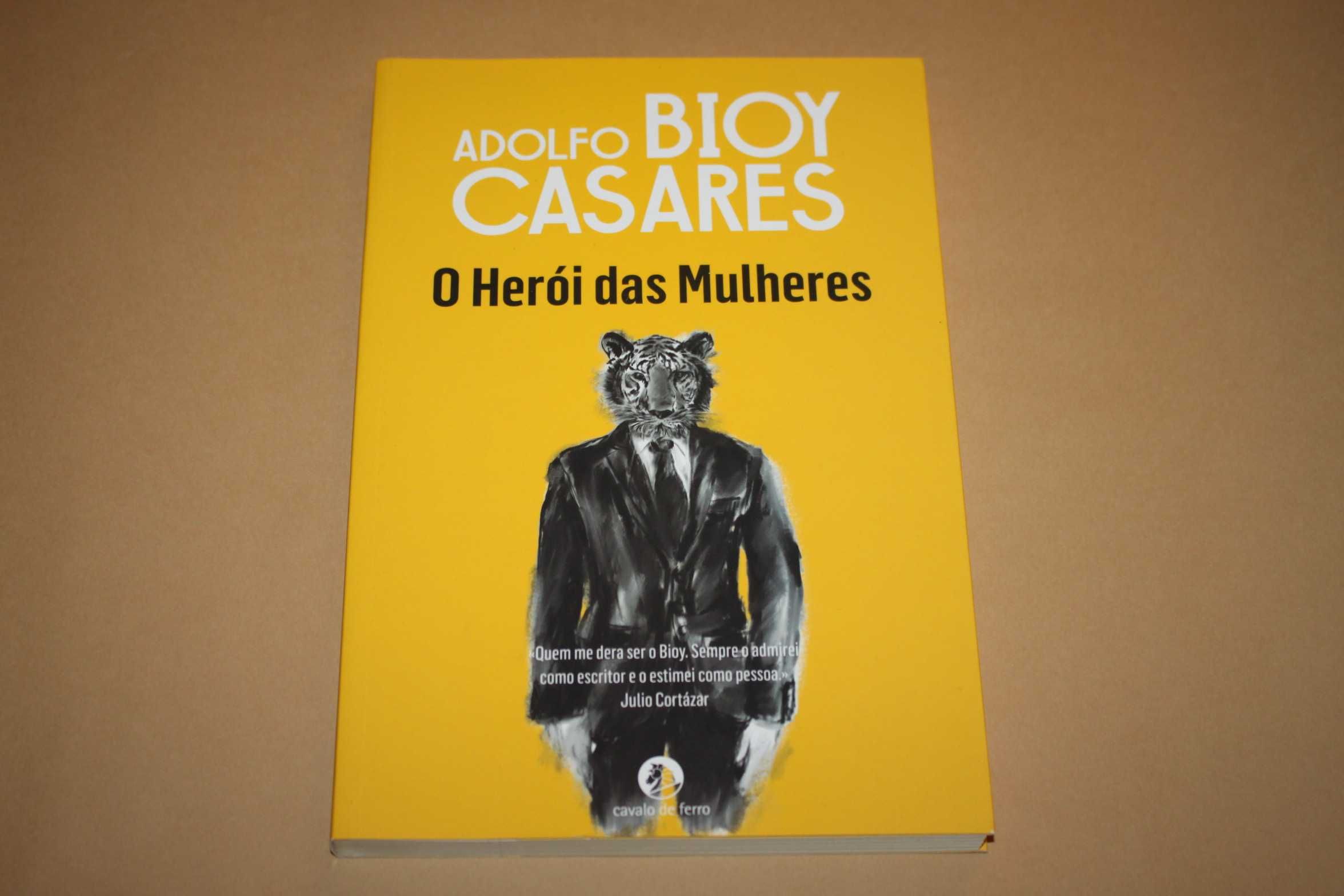 ' O Herói das Mulheres // Adolfo Bioy Casares