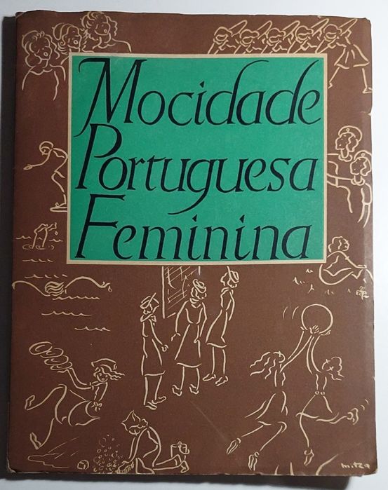 Mocidade Portuguesa Feminina, Organização e Actividades