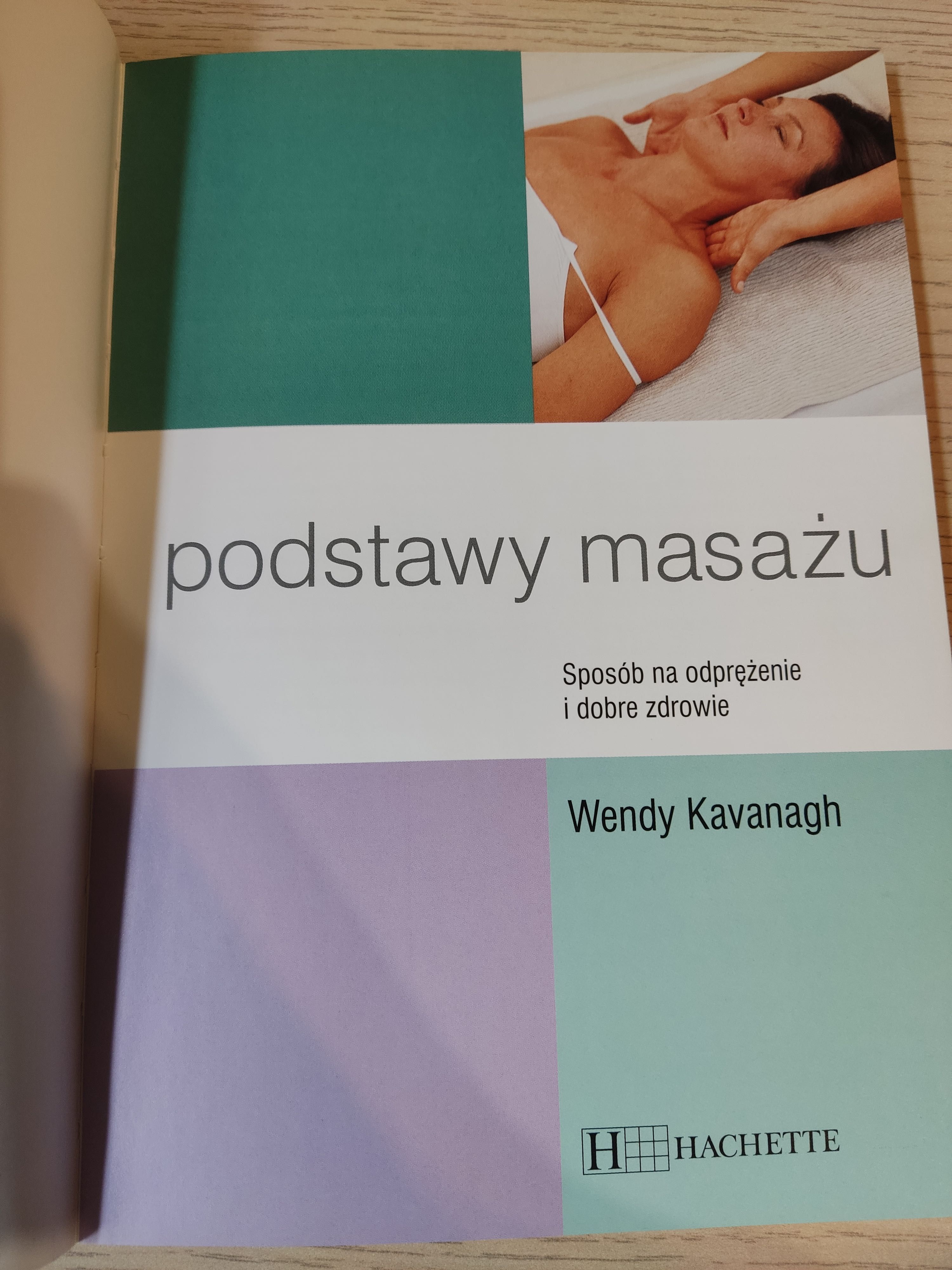 Podstawy masażu Wendy Kavanagh