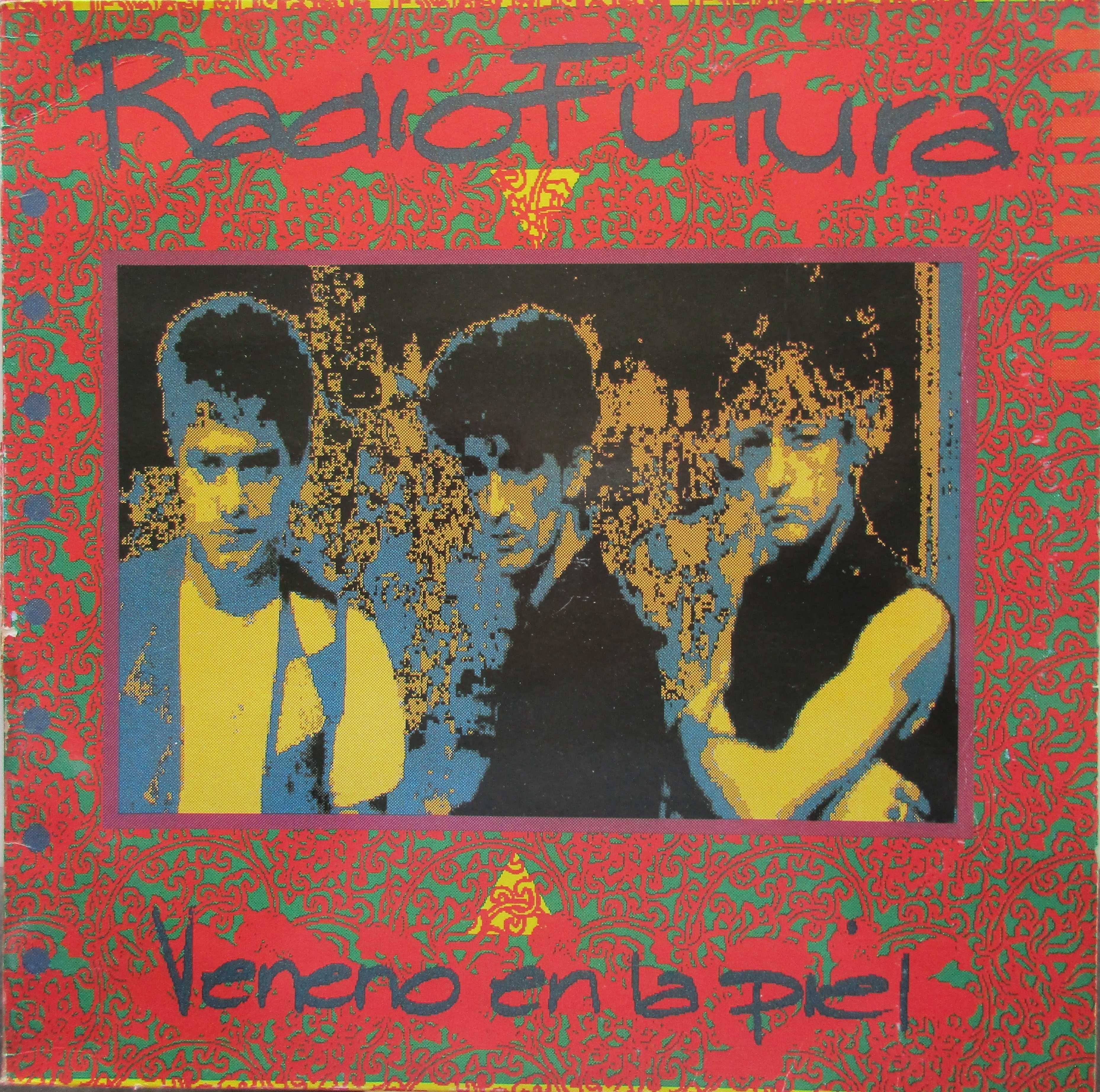Radio Futura - - - - - Veneno En La Piel - - - - - LP
