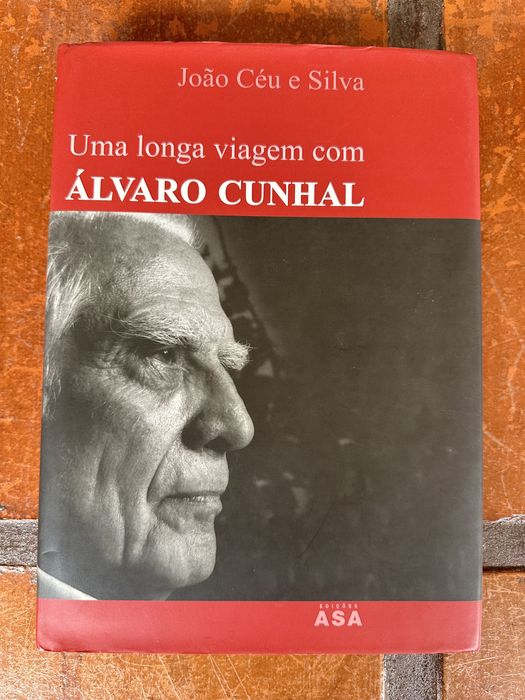 Livro de João céu e Silva: uma longa viagem com Álvaro Cunhal