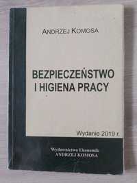 Podręcznik Bezpieczeństwo i higiena pracy Andrzej Komosa wydanie 2019