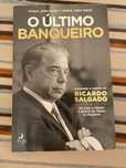 O ultimo banqueiro - Maria João Babo e Maria João Gago