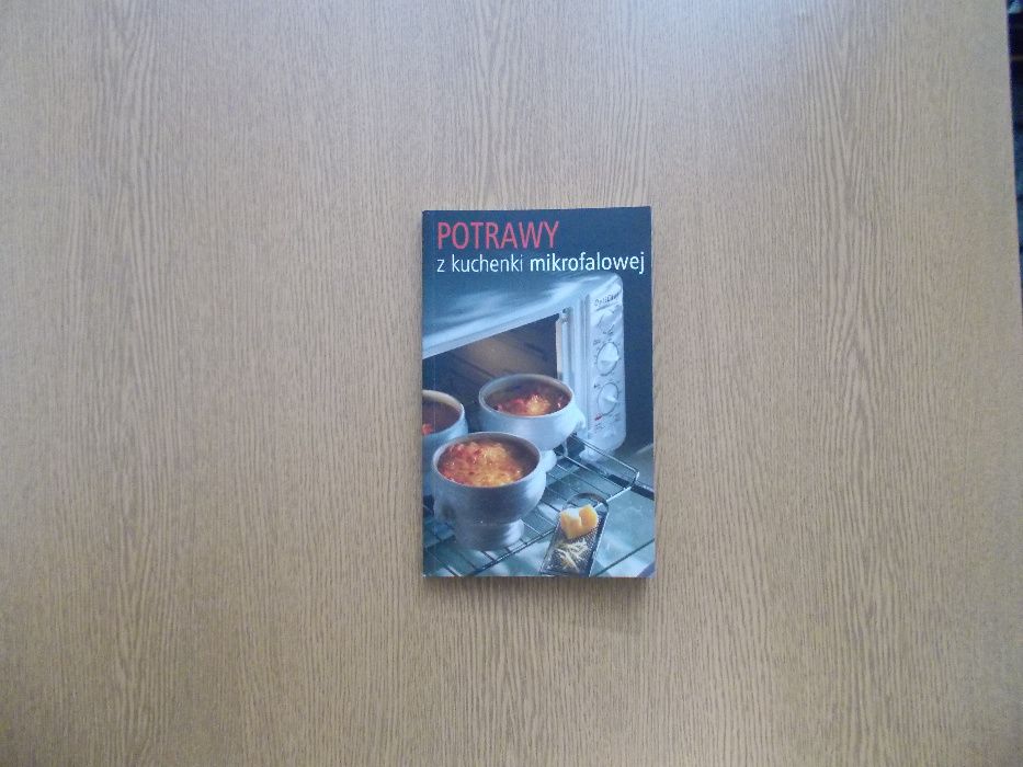 Potrawy z Kuchenki Mikrofalowej