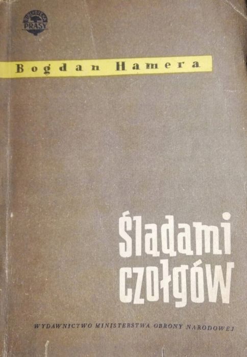 Hamera Bodan - Śladami Czołgów Tom 1