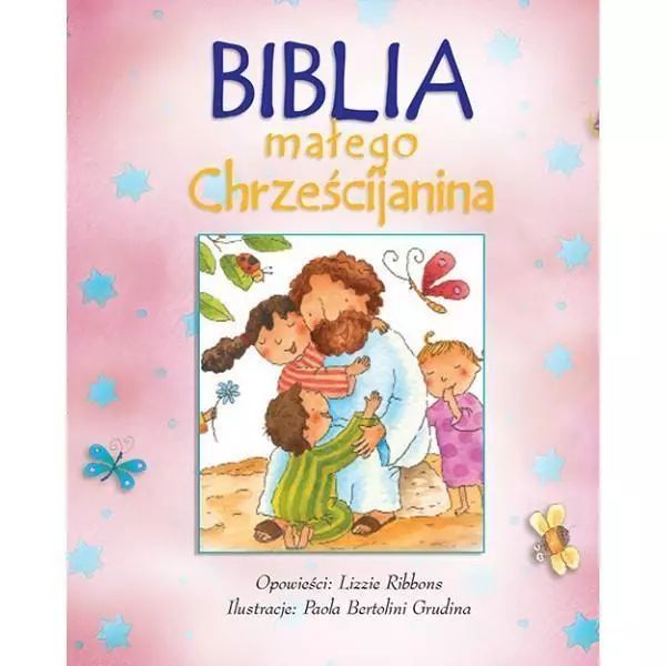 Biblia Małego Chrześcijanina Różowa Lizzie Ribbons