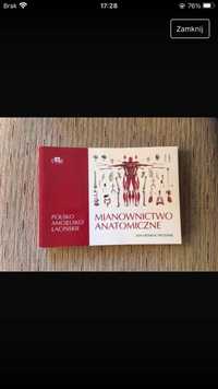 medycyna: Mianownictwo anatomiczne polsko-angielsko-łacińskie