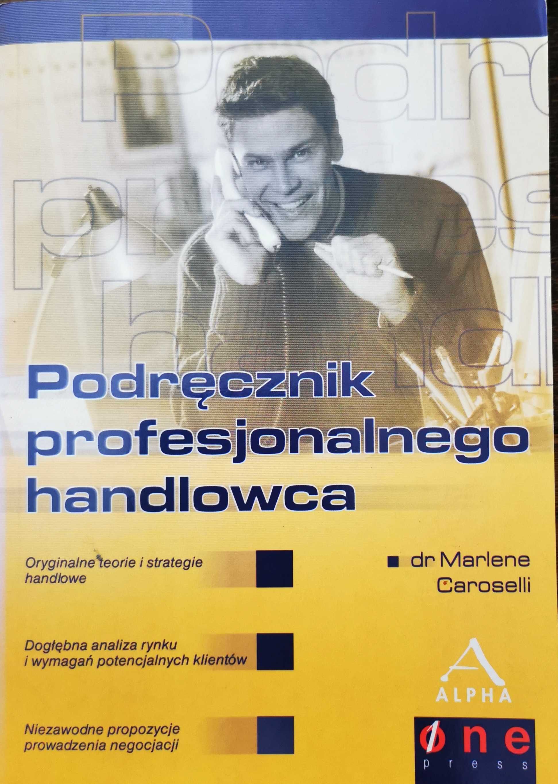 Podręcznik Profesjonalnego Handlowca dr Marlene Caroselli