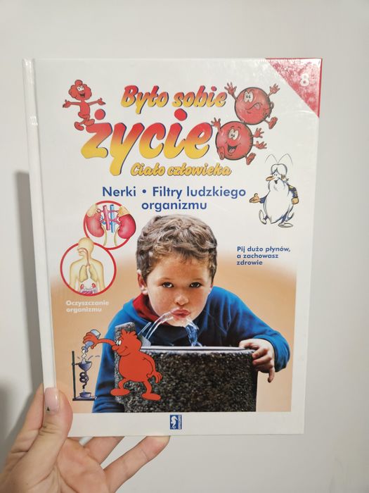 Nowa w folii Książka,,Było sobie życie,  ciało człowieka "