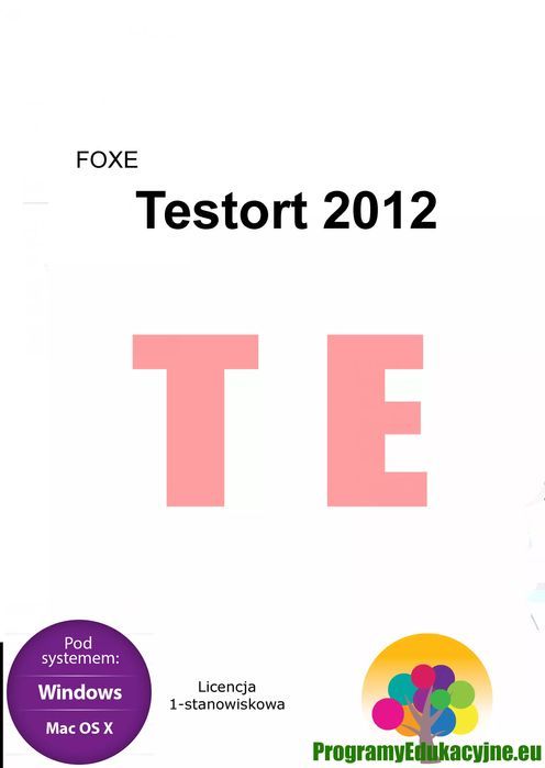 Program Edukacyjny. Testort 2012. Licencja 1-Stanowiskowa Foxe