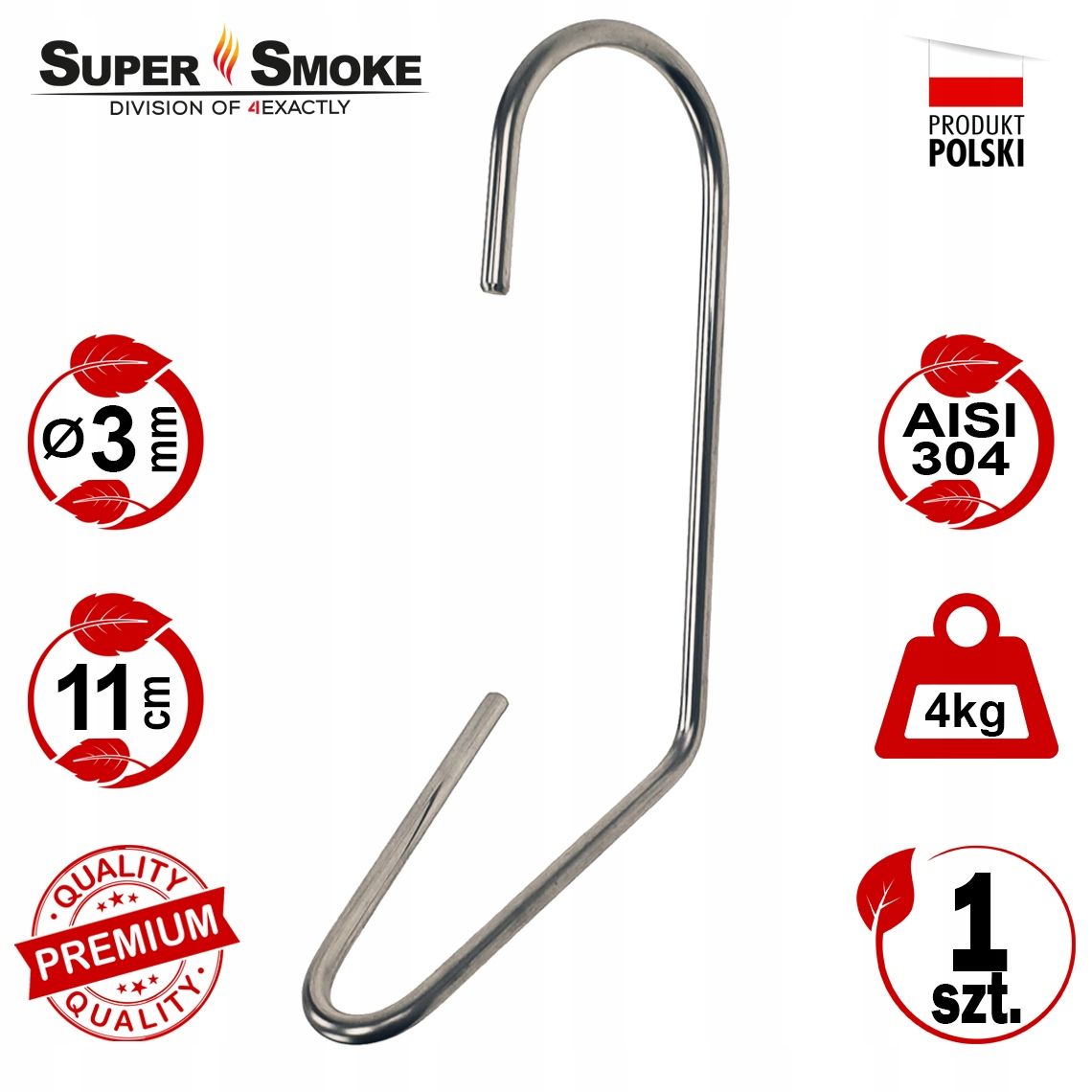 Hak Wędzarniczy Super Smoke do ud i podudzi drobiu 3mm Premium 11cm