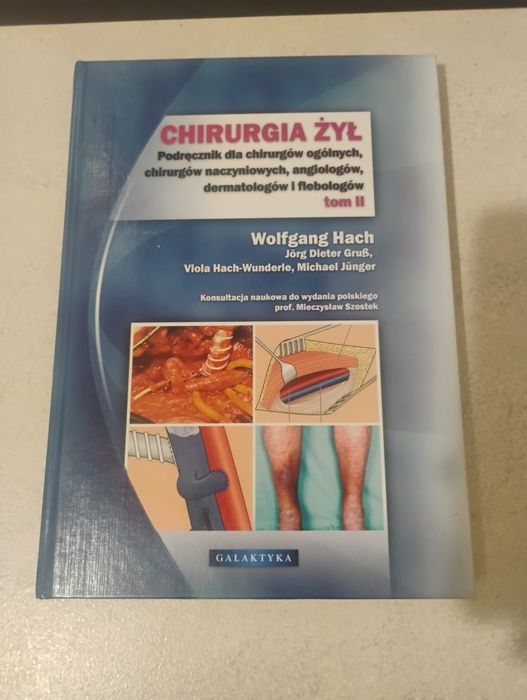Książka medyczna Chirurgia Żył Tom 2