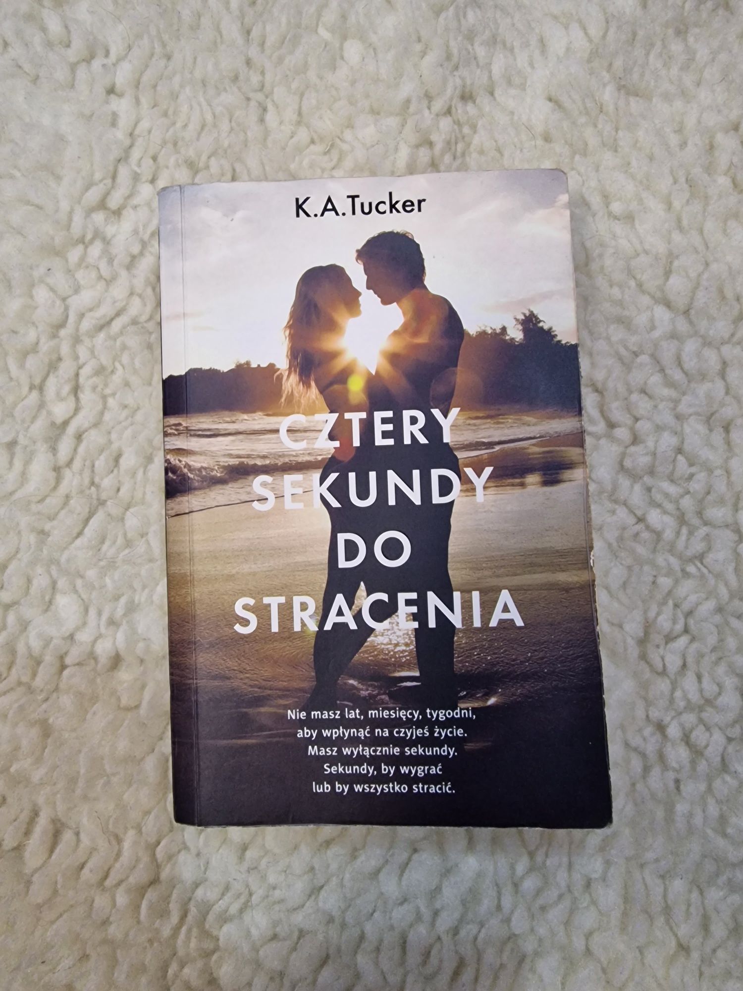 Cztery sekundy do stracenia K. A. Tucker