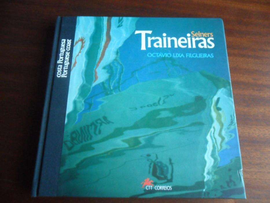 "Traineiras da Costa Portuguesa" de Octávio Lixa Filgueiras - Ed. CTT