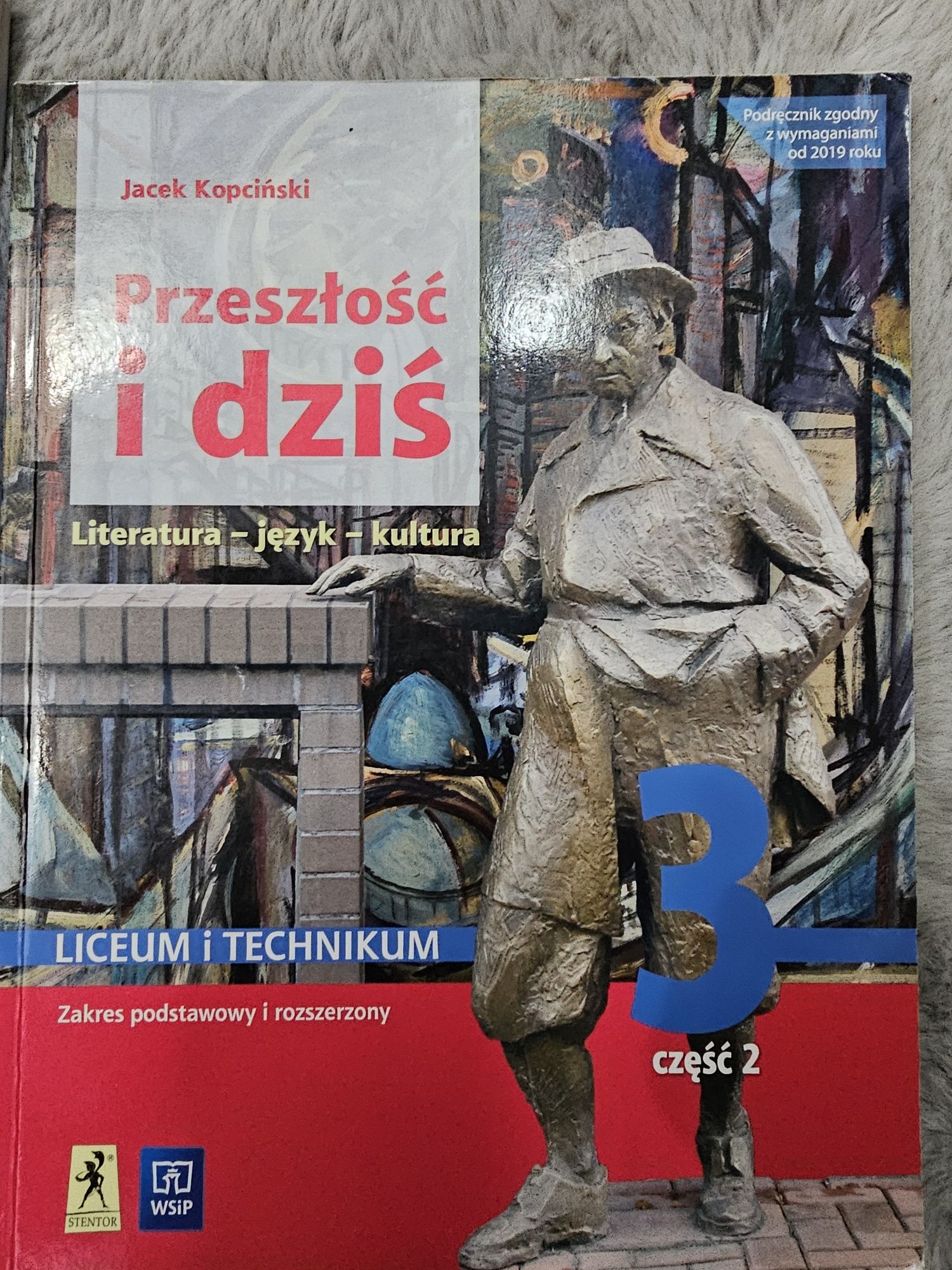 Przeszłość i dziś 3 cześć 1 i 2 Liceum I technikum WSiP