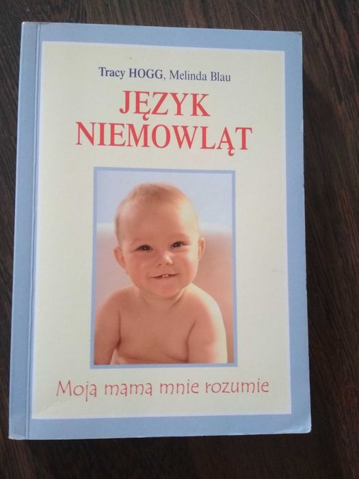 Język niemowląt Tracy Hogg