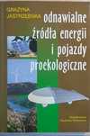 Odnawialne źródła energii i pojazdy proekologiczne Jastrzębska
