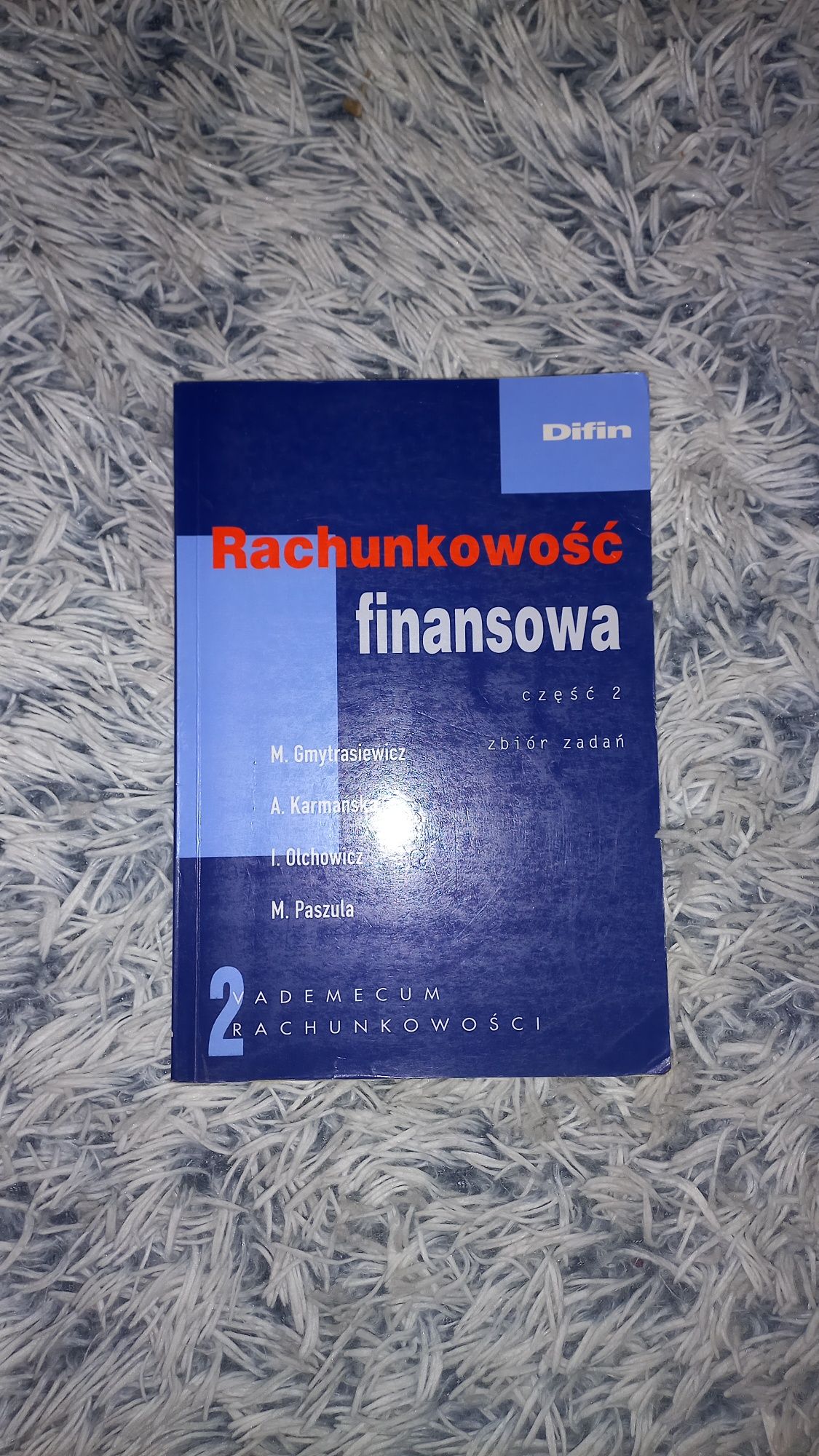 Rachunkowość finansowa difin gmytrasiewicz wykład i zbiór zadań