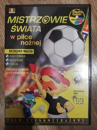 Bajka na DVD "Mistrzowie świata w piłce nożnej"