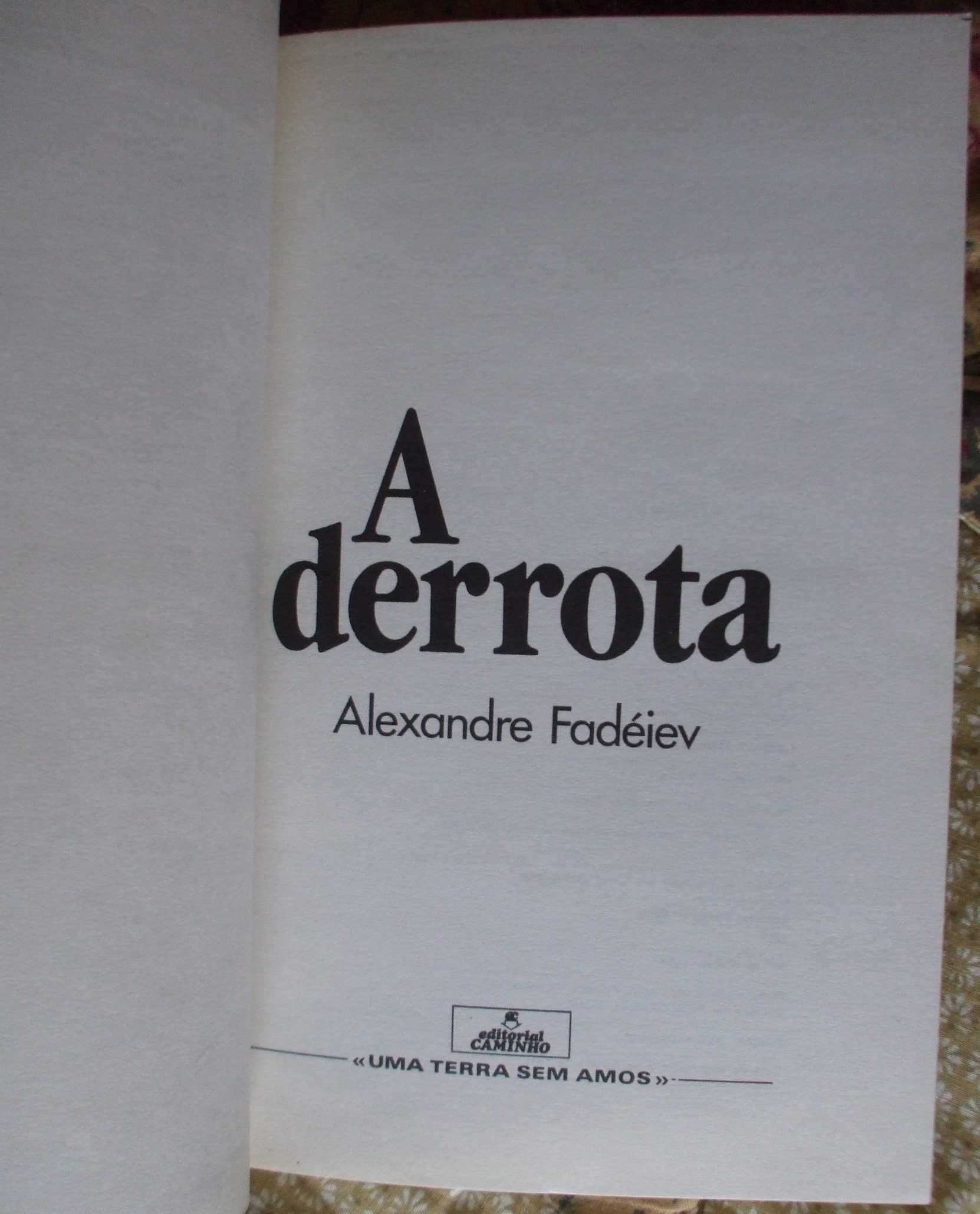 A derrota, Alexandre Fadéiev