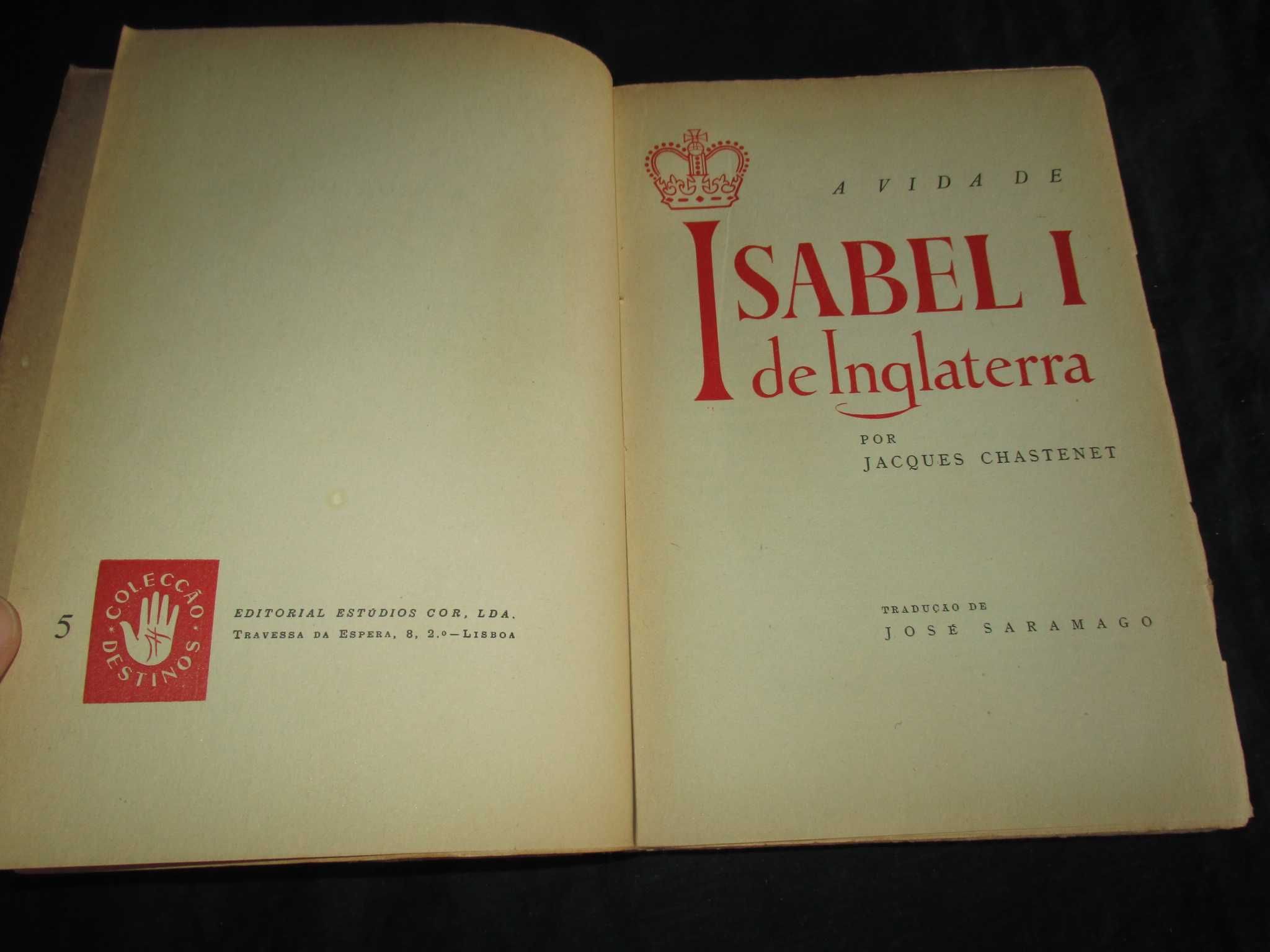 Livro A Vida de Isabel I de Inglaterra Jacques Chastenet