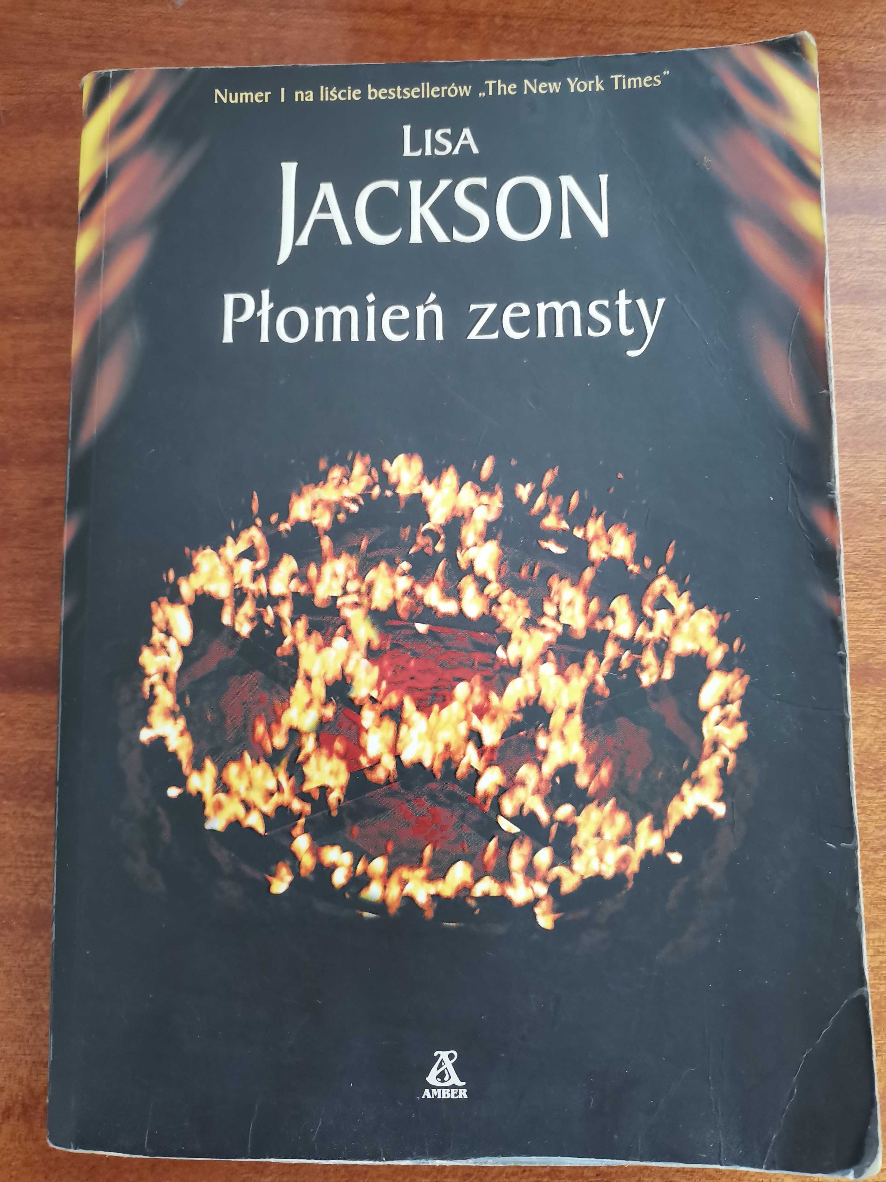 Lisa Jackson - Płomień zemsty