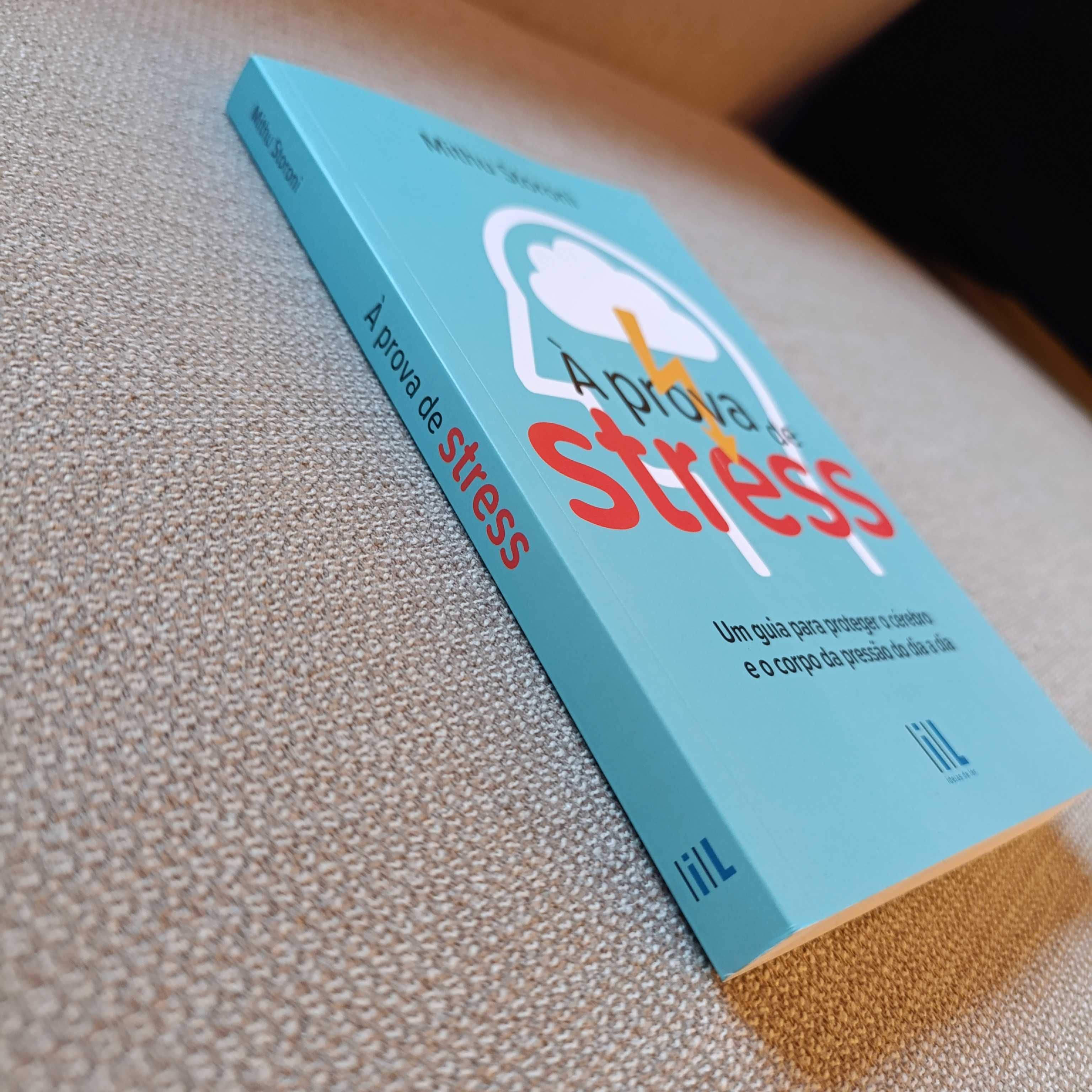 Livro "À prova de stress" de Mithu Storini