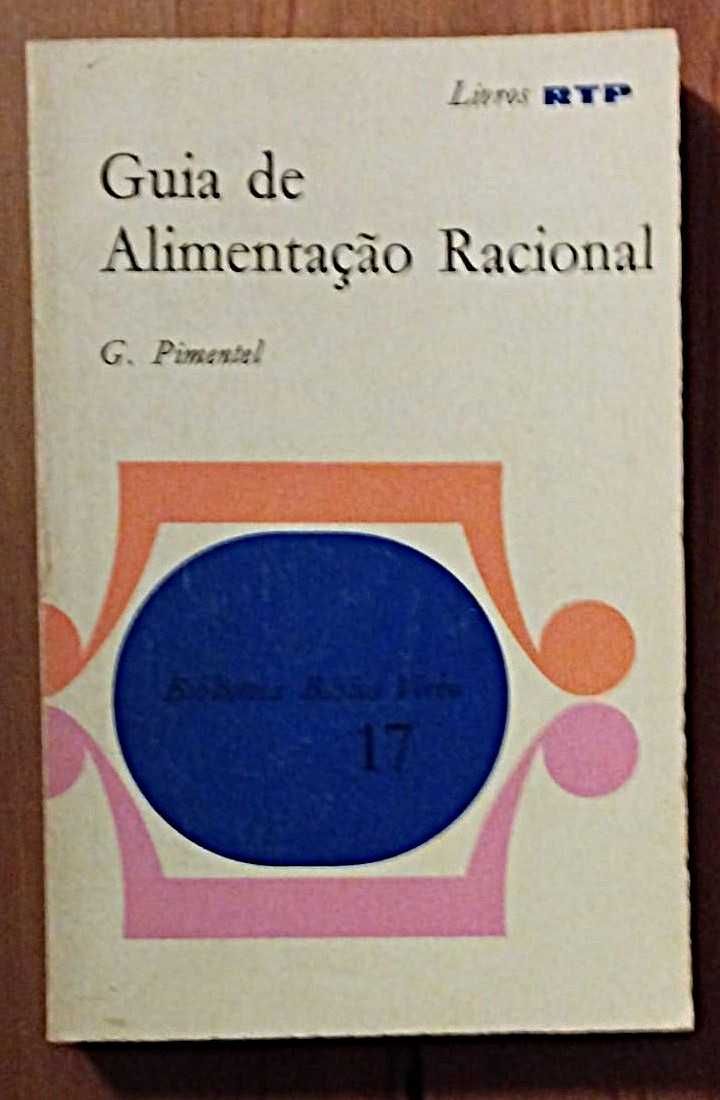 Guia de Alimentação Racional - G. Pimentel (1966)