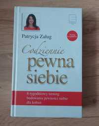 Codziennie pewna siebie - Patrycja Załug