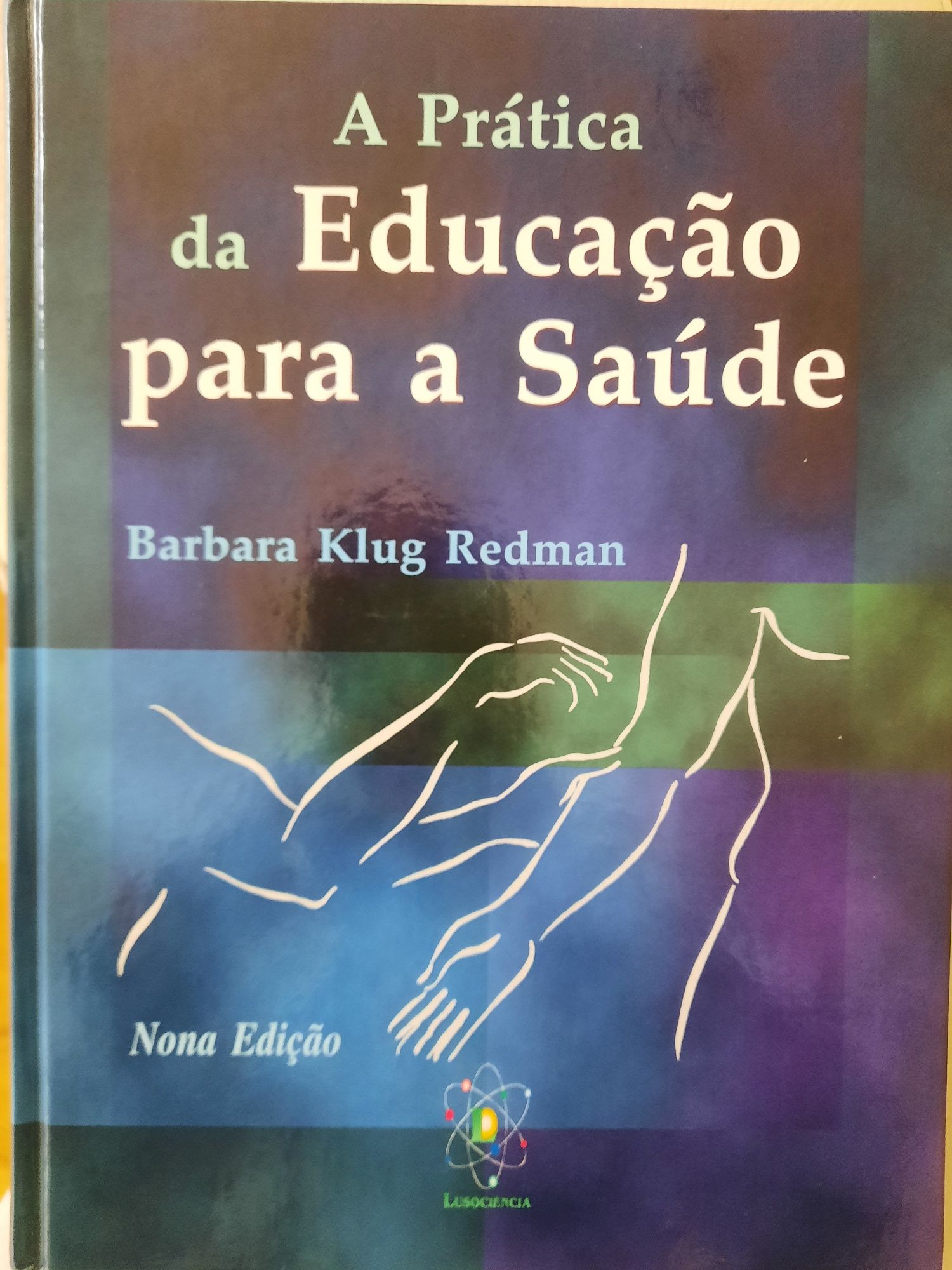 Vendo livro, "A Prática da Educação para a Saúde"em muito bom estado