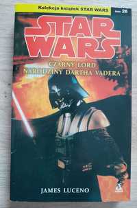 Star Wars Czarny Lord Narodziny Dartha Vadera