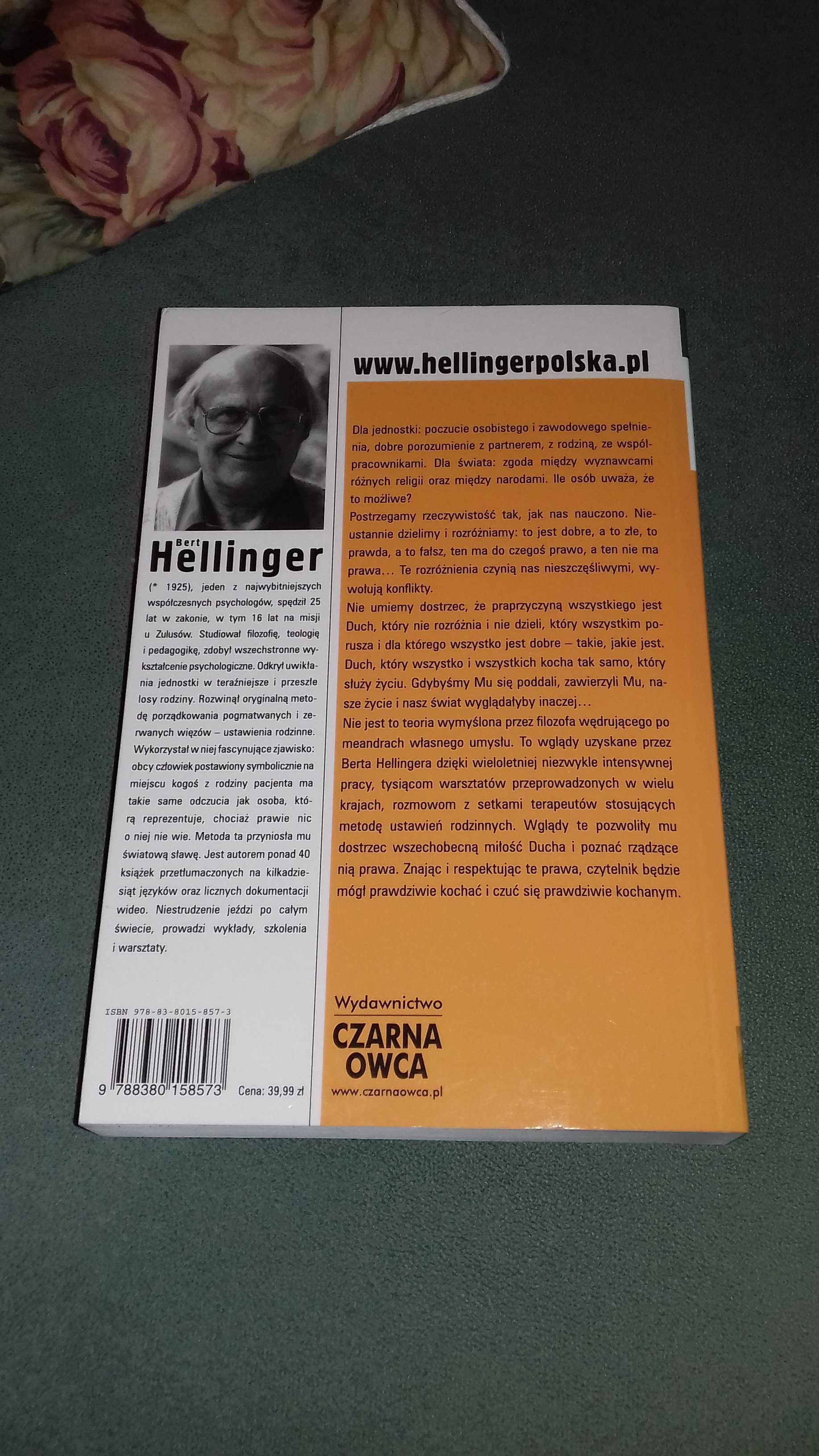 Miłość ducha Czym jest i jak osiąga spełnienie Bert Hellinger