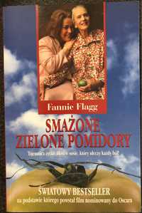 Smażone Zielone Pomidory - Fannie Flagg