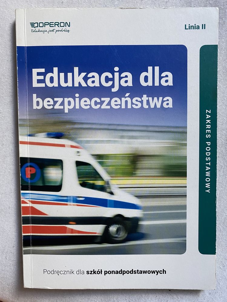 Edukacja dla bezpieczeństwa. Zakres podstawowy.