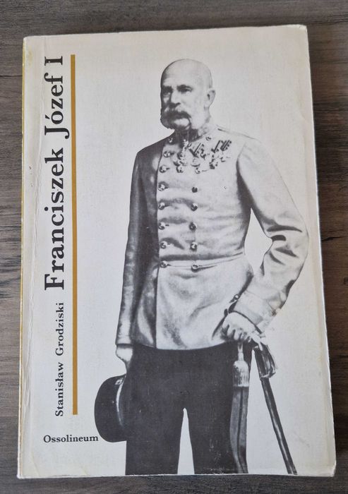 Franciszek Józef I Stanisław Grodziski