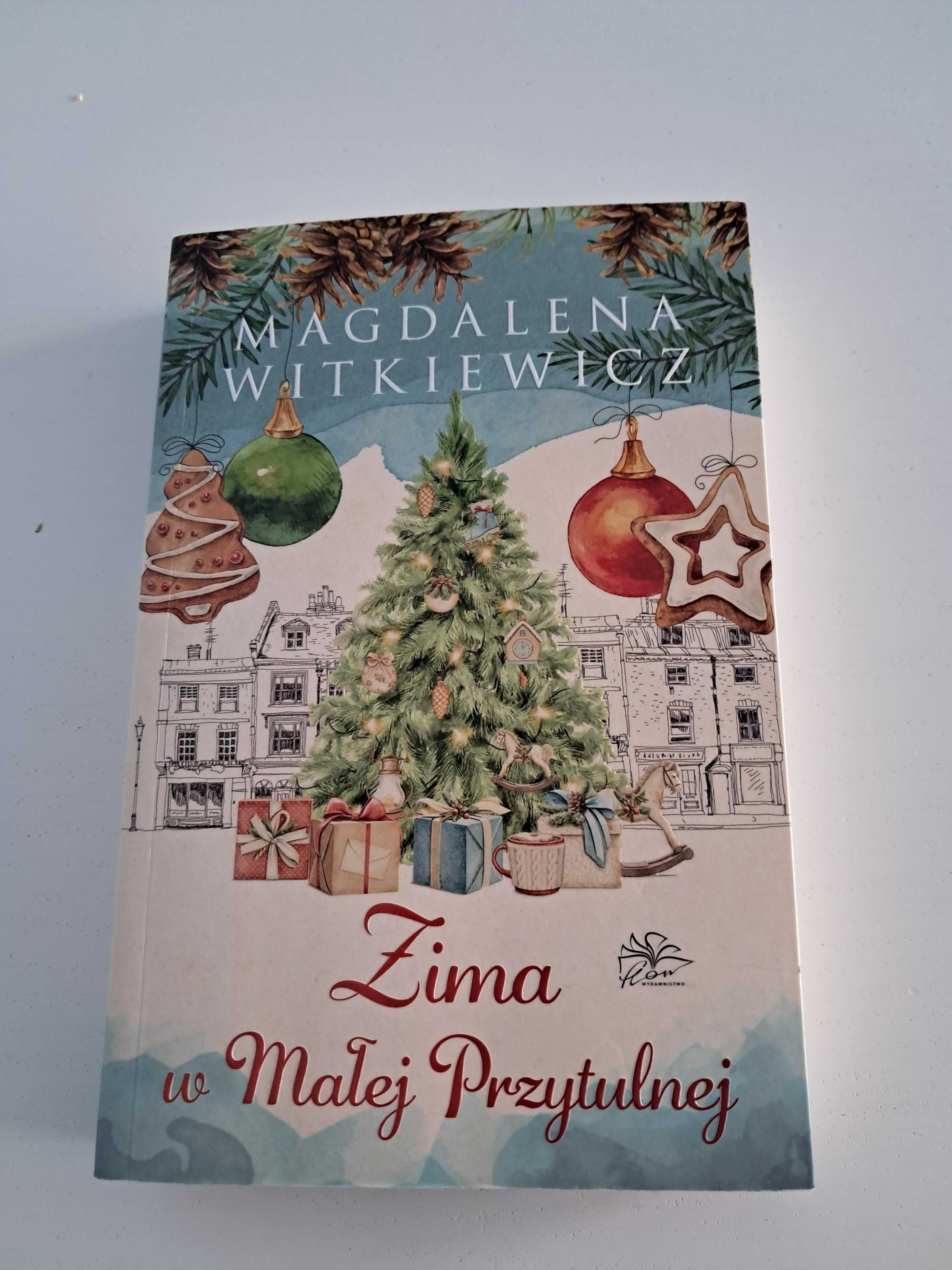 Książka Magdalena Witkiewicz Zima w Małej Przytulnej