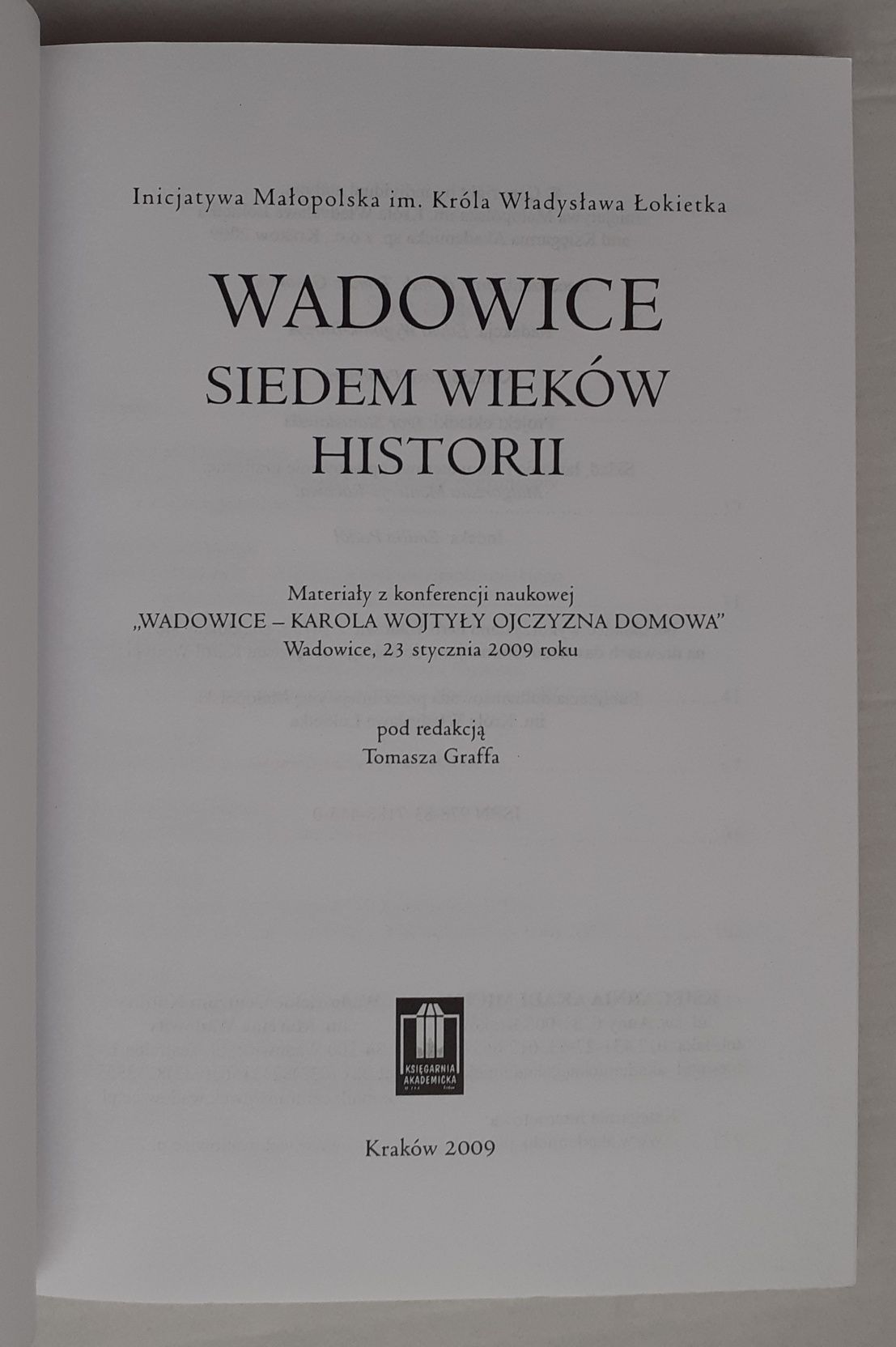 Wadowice. Siedem wieków historii.