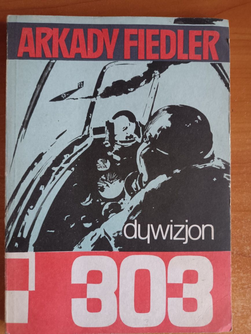 Arkady Fiedler "Dywizjon 303"
