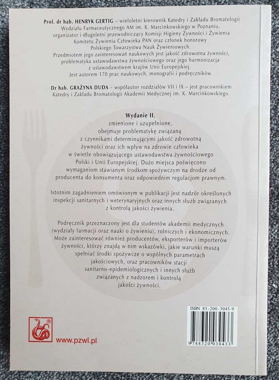 Żywność a zdrowie i prawo Henryk Gertig Grażyna Duda