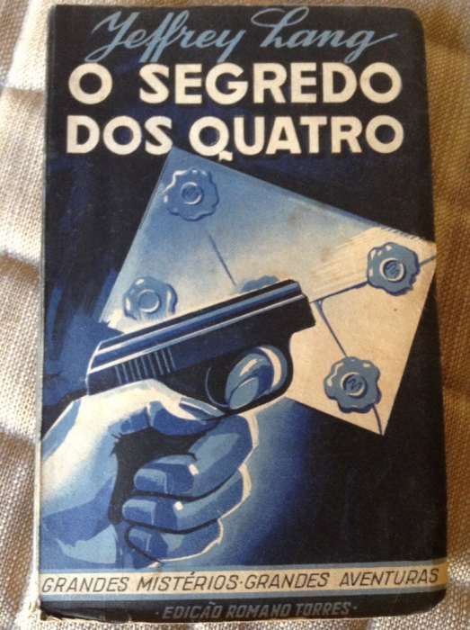 O Segredo dos Quatro - Jeffrey Lang