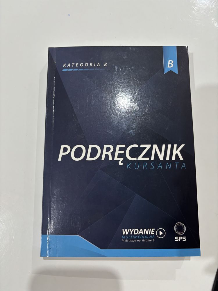 Podrecznik kursanta prawo jazdy kat. B