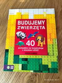 Budujemy zwierzęta 40 pomysłów na konstrukcję z klocków Lego