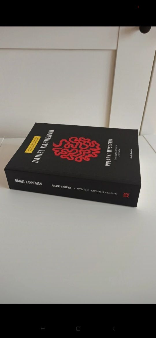 Książka Pułapki myślenia o myśleniu szybkim i wolnym Daniel Kahneman