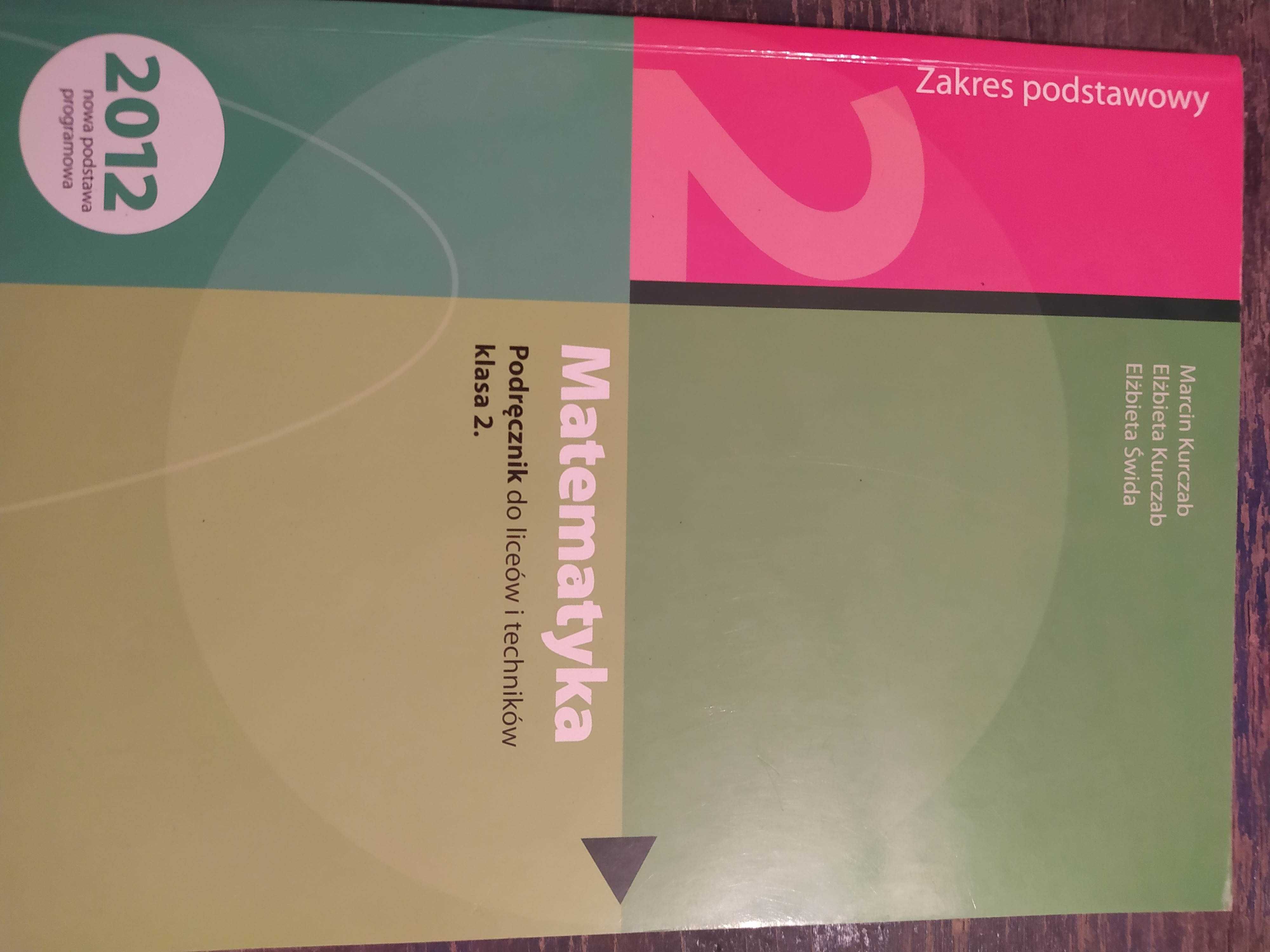 Podręcznik  do matematyki klasa  2 do liceów i techników