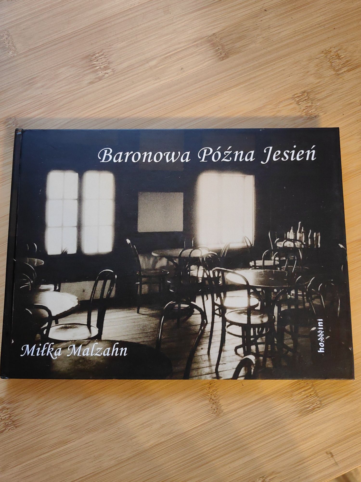 Baronowa Późna Jesień Miłka Malzahn