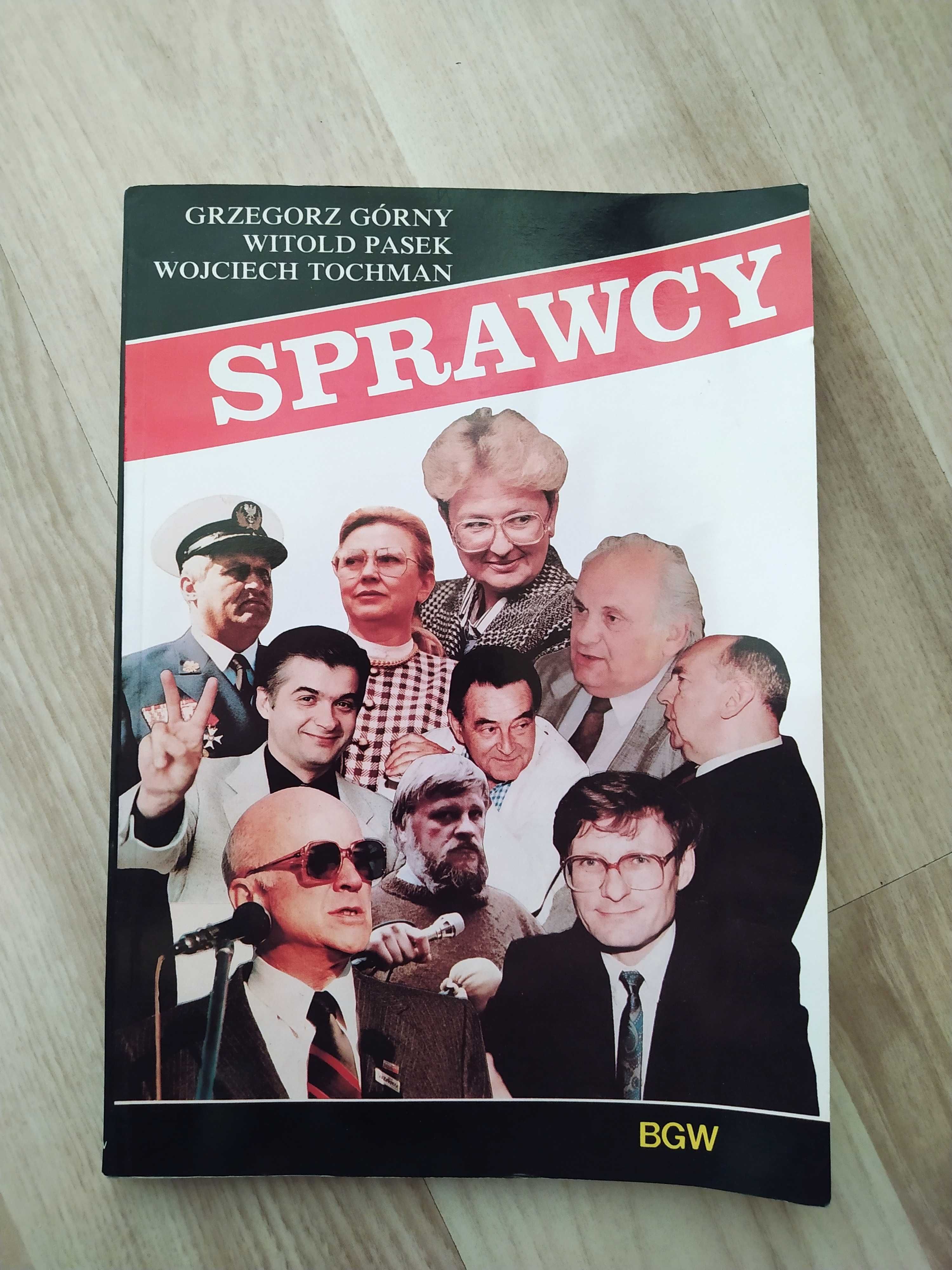 Sprawcy - Grzegorz Górny Witold Pasek Wojciech Tochmann