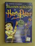 Os Mundos Mágicos de Harry Potter de David Colbert