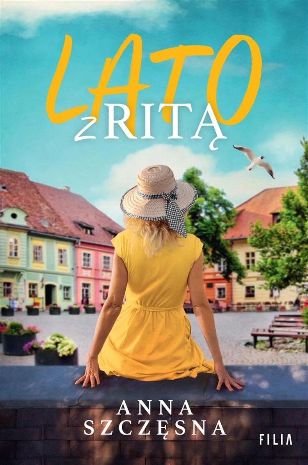 Lato z Ritą Filia Anna Szczęsna Rok wydania: 2023, oprawa: broszurowa