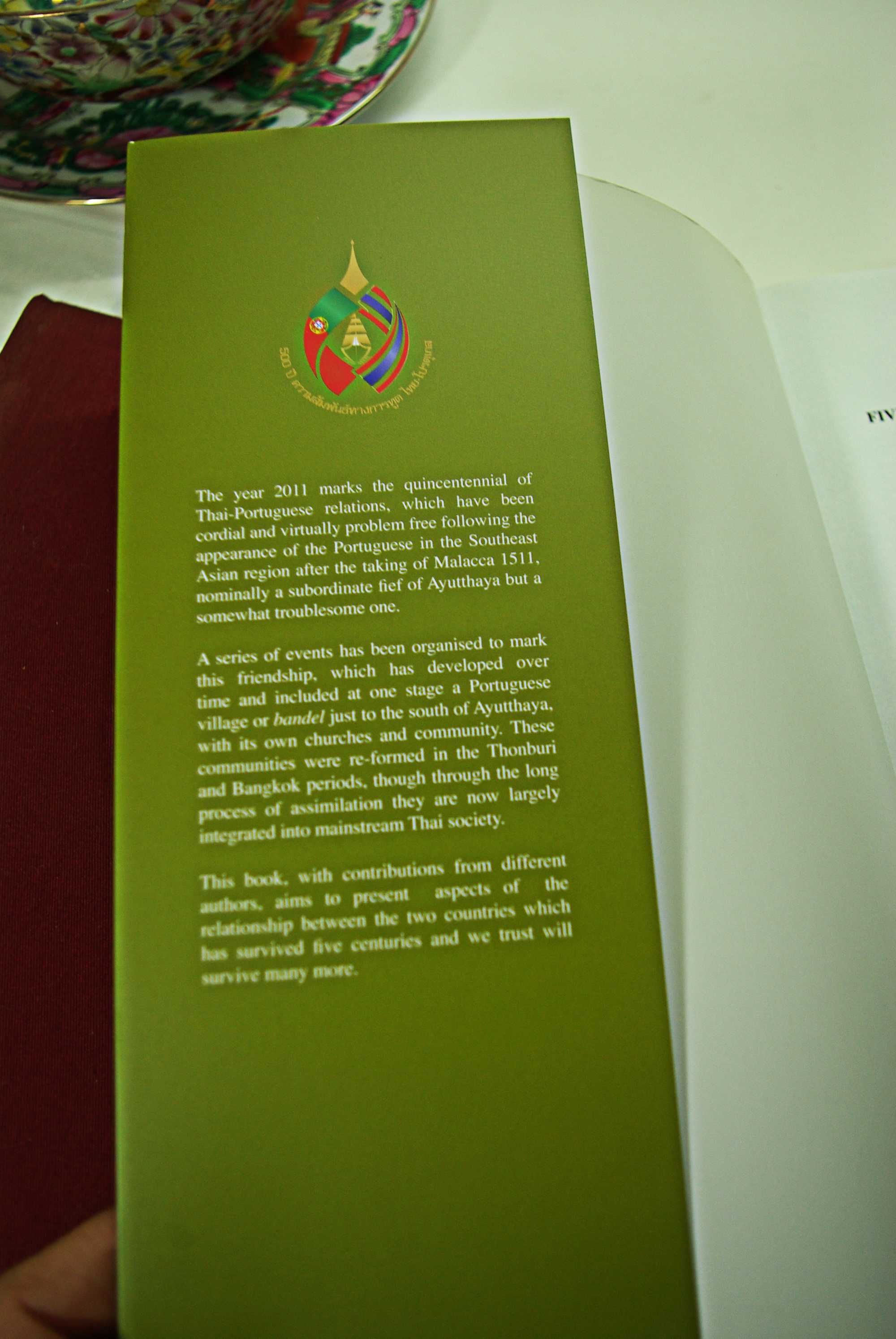 500 years of Thai-Portuguese Relations. The Siam Society, Bangkok 2011