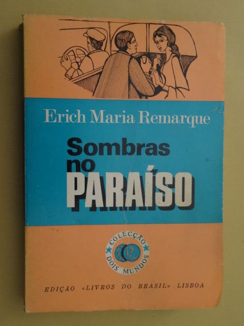 Erich Maria Remarque - Vários Livros
